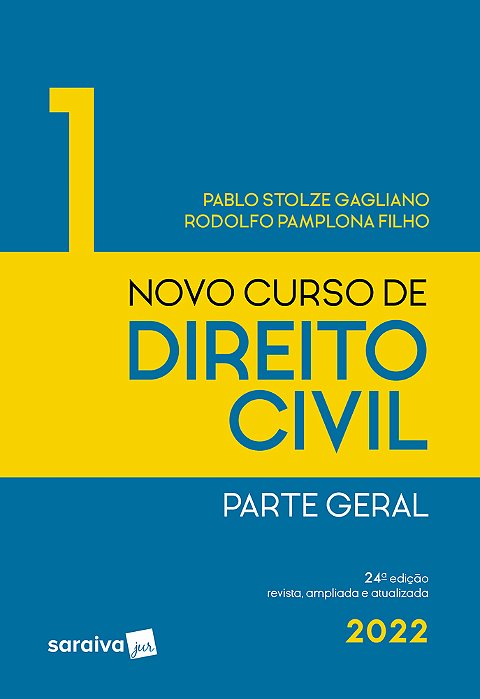 Novo Curso De Direito Civil 1 - Parte Geral - 24ª Edição 2022
