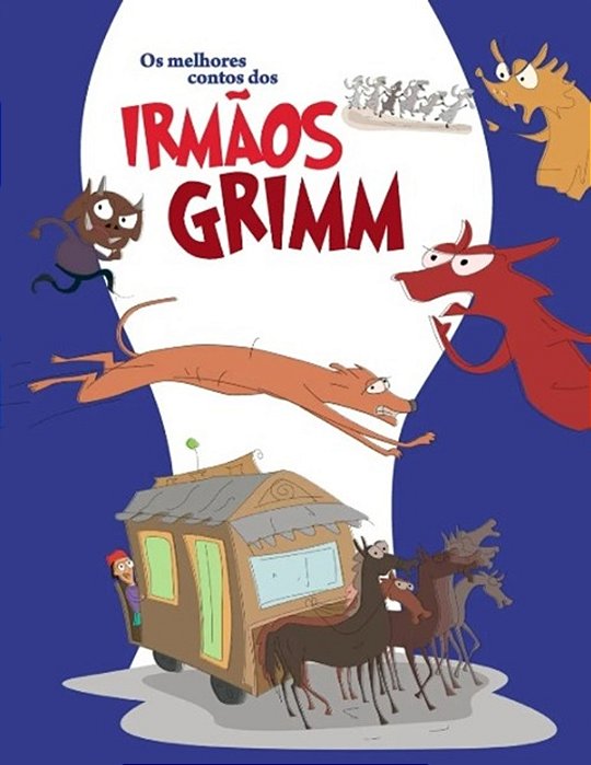 Os Melhores Contos Dos Irmaos Grimm..-