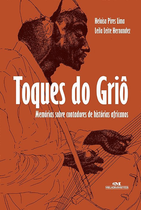Toques Do Grio - Memorias Sobre Contadores De Historias Africanos