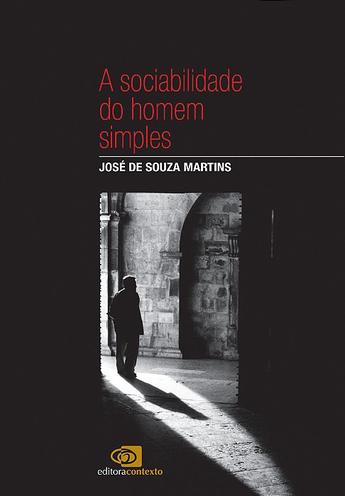A Sociabilidade Do Homem Simples