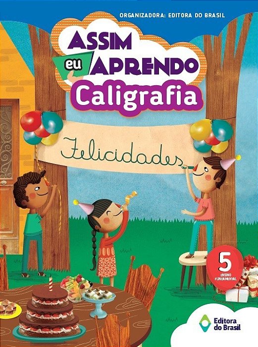 Assim Eu Aprendo Caligrafia 5º Ano - Edição 2017