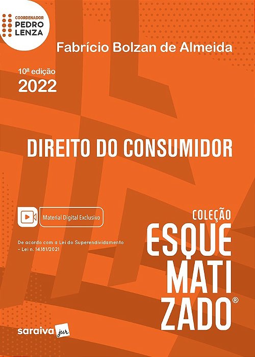 Direito Do Consumidor Esquematizado - 10ª Edição 2022