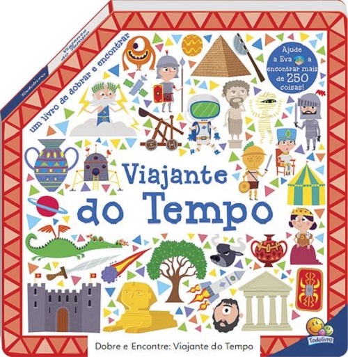 Dobre E Encontre: Viajante Do Tempo