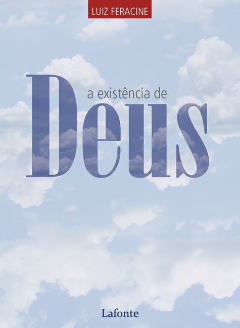 A Existência De Deus