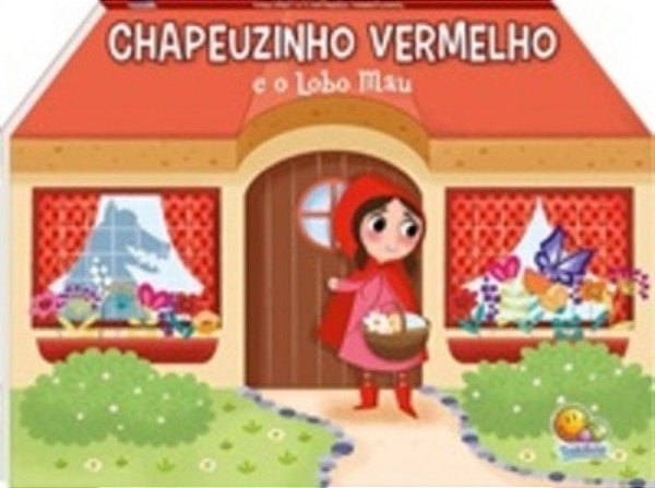 Chapeuzinho Vermelho E O Lobo Mau - Contos Clássicos Pop-Ups