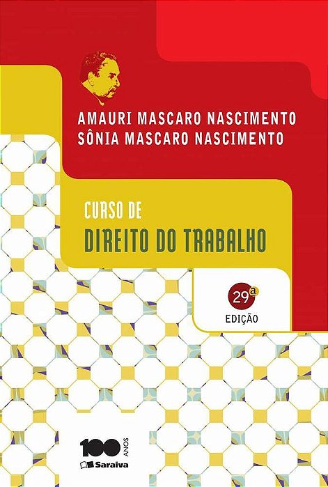 Curso De Direito Do Trabalho - 29ª Edição