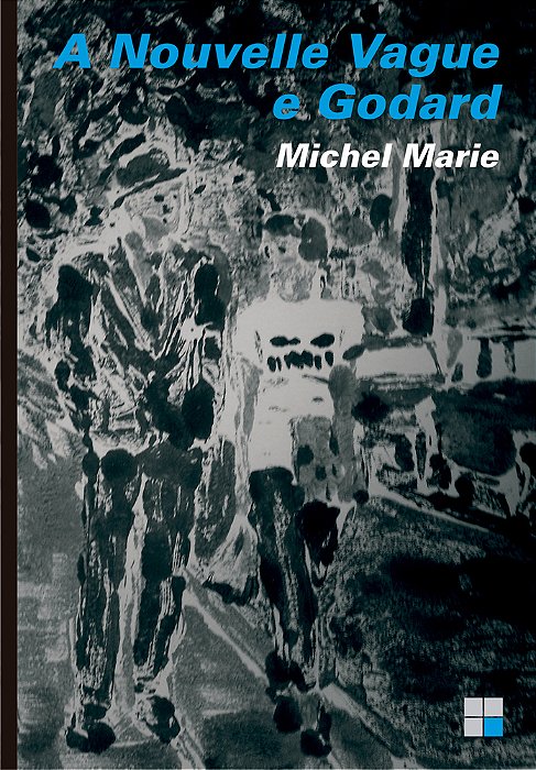 A Nouvelle Vague E Godard