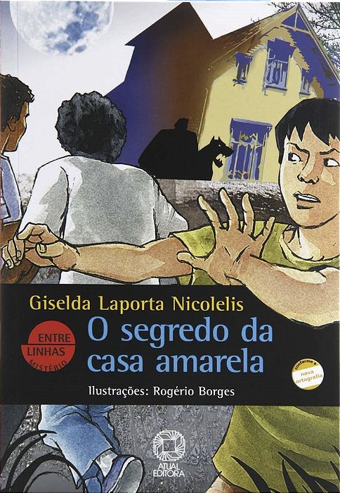 O Segredo Da Casa Amarela
