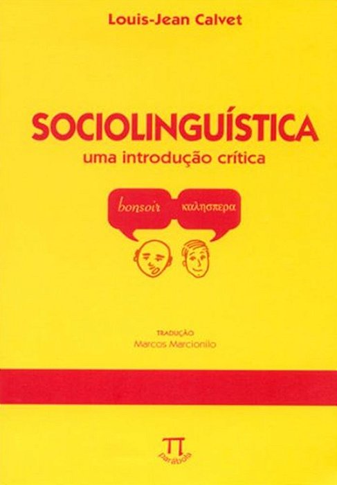 Sociolinguística - Uma Introdução Critica - Segunda Edição