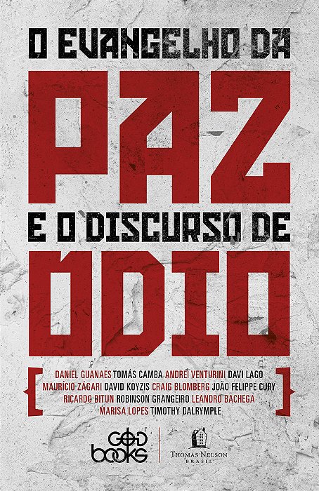 O Evangelho Da Paz E O Discurso Do Ódio