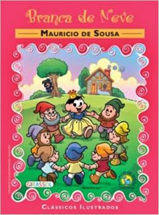 Branca De Neve - Clássicos Turma Da Mônica