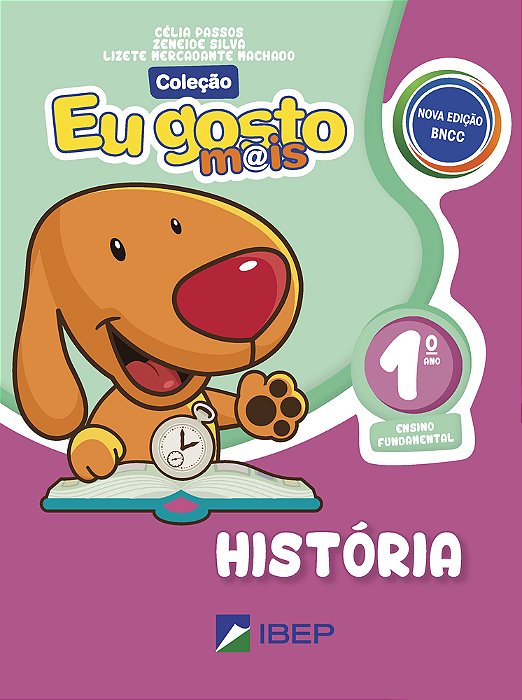 Eu Gosto Mais História 1º Ano Bncc
