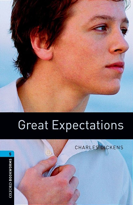 Great Expectations - Oxford Bookworms Library - Level 5 - Book With Audio - Third Edition..-