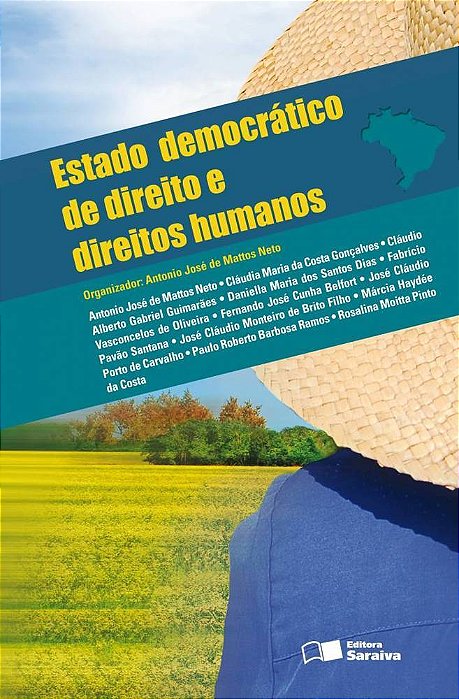 Estado Democrático De Direito E Direitos Humanos - 1ª Edição De 2012
