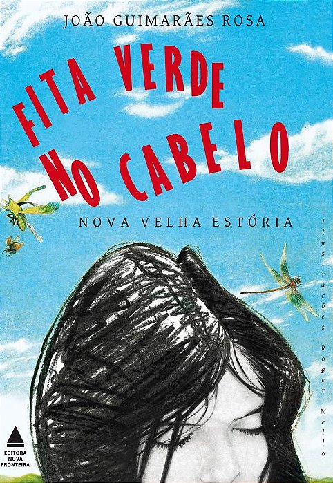 Fita Verde No Cabelo - Nova Velha História - 5ª Edição