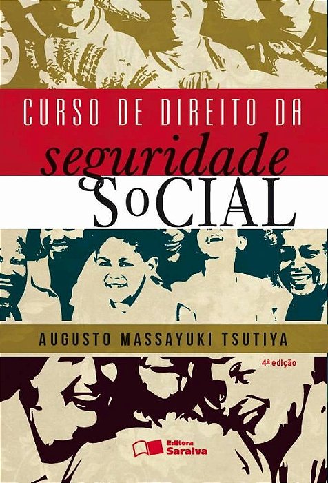 Curso De Direito Da Seguridade Social - 4ª Edição De 2013