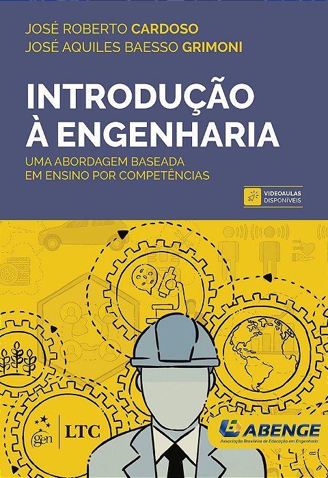 Introdução À Engenharia - Uma Abordagem Baseada Em Ensino Por Competências