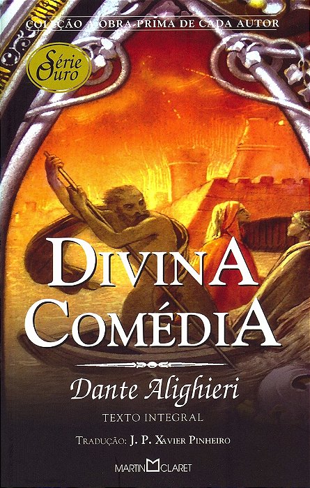 Divina Comédia - Coleção A Obra Prima De Casa Autor - Série Ouro