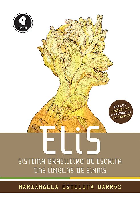 Elis - Sistema Brasileiro De Escrita Das Línguas De Sinais