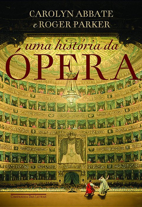 Uma História Da Ópera