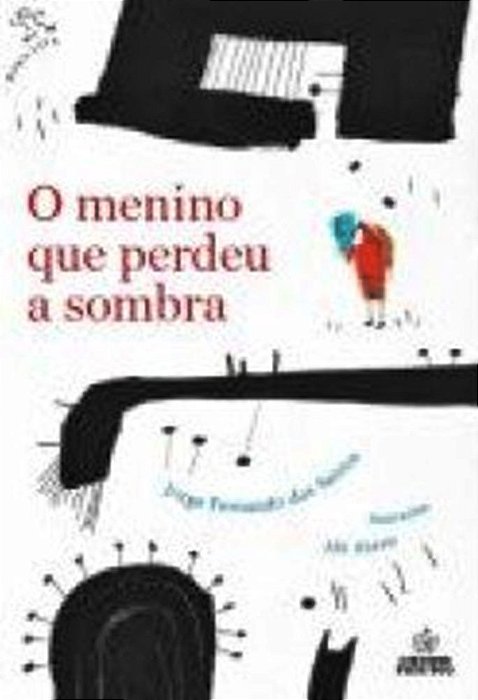 O Menino Que Perdeu A Sombra