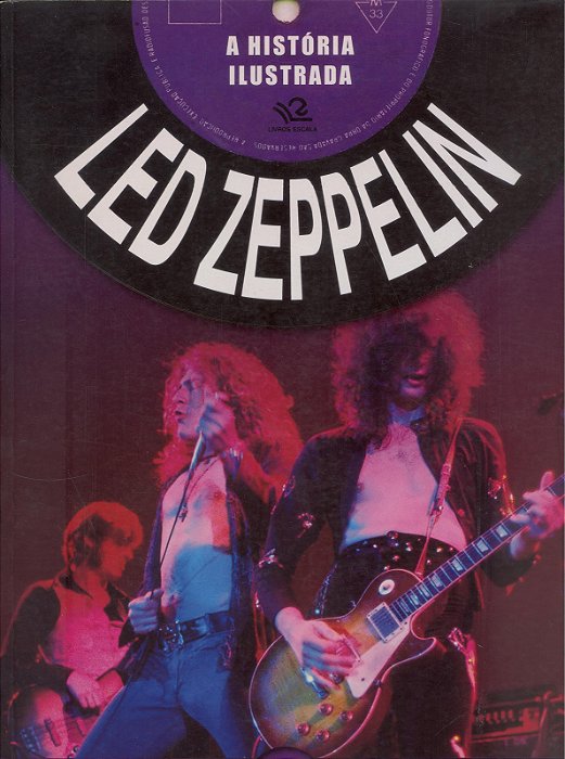 A Historia Ilustrada Led Zeppelin