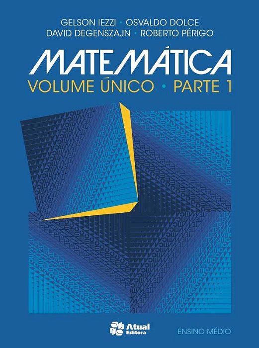 Matemática - Volume Único - 6ª Edição