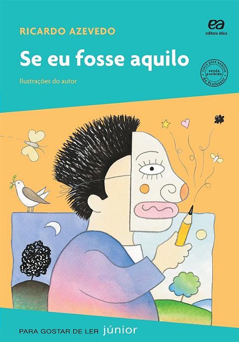 Se Eu Fosse Aquilo - Segunda Edição