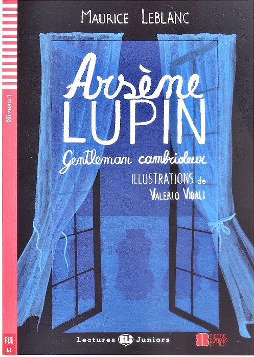 Arsène Lupin - Eli Lectures Juniors - Niveau 1 - Livre Avec Audio