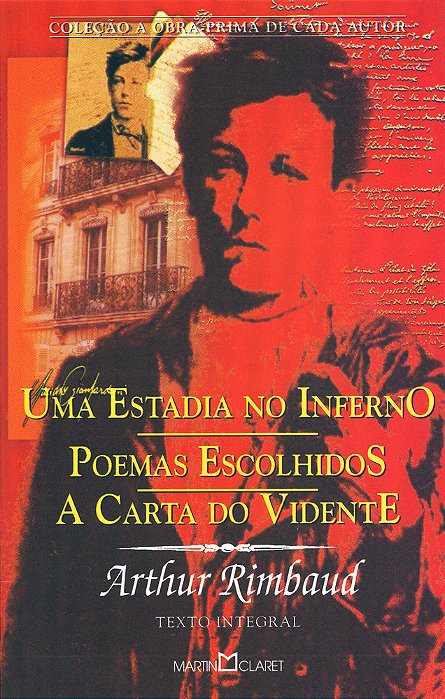 Uma Estadia No Inferno/Poemas Escolhidos/a Carta Do Vidente