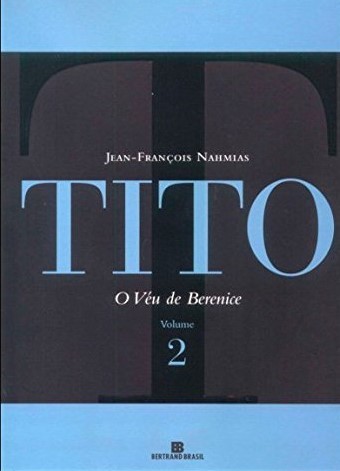 O Véu De Berenice (Vol. 2)