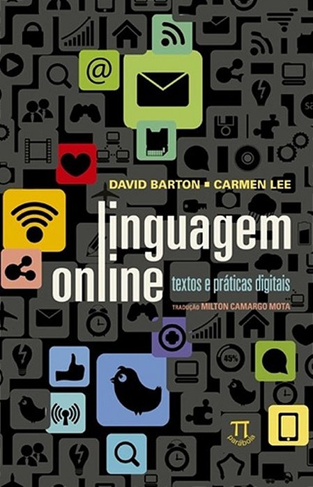 Linguagem Online - Textos E Práticas Digitais