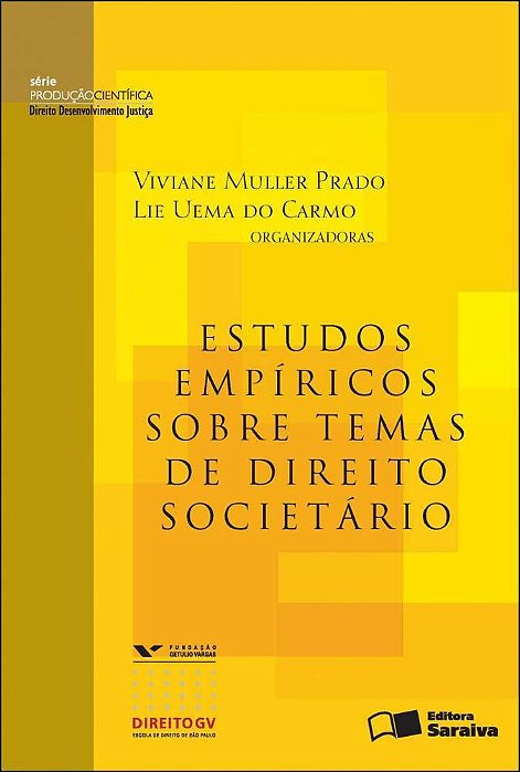Estudos Empíricos Sobre Temas De Direito Societário - 1ª Edição De 2012