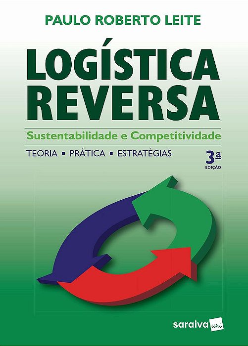 Logistica Reversa - Sustentabilidade E Competitividade - 3ª Ed