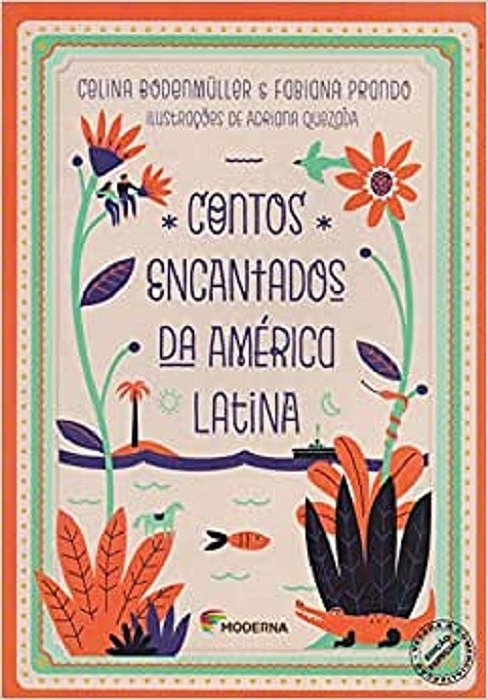 Contos Encantados Da América Latina