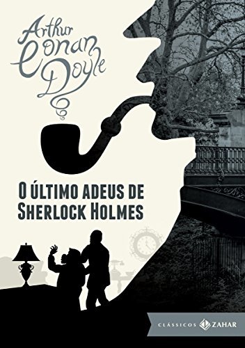 O Ultimo Adeus De Sherlock Holmes: Edição Bolso De Luxo
