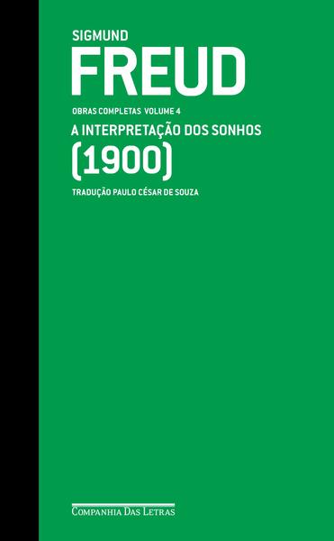 Freud (1900) A Interpretação Dos Sonhos - Obras Completas Volume 4..-