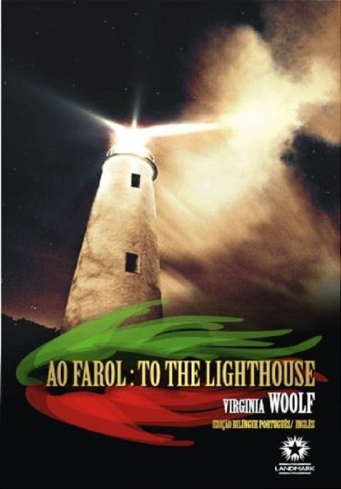 Ao Farol - To The Lighthouse - Edição Bilíngue - Inglês/Português - Capa Dura