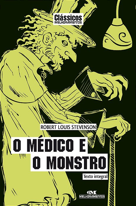 O Médico E O Monstro