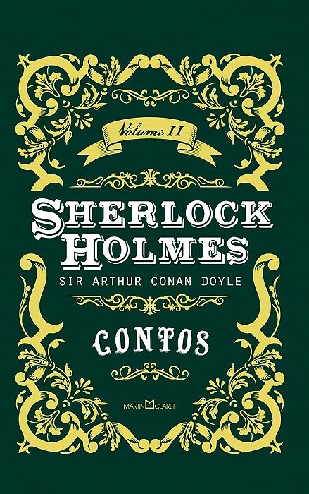 Sherlock Holmes - Contos - Volume 2