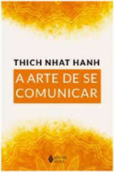 A Arte De Se Comunicar