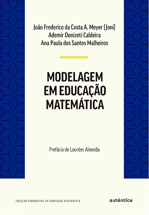 Modelagem Em Educação Matemática