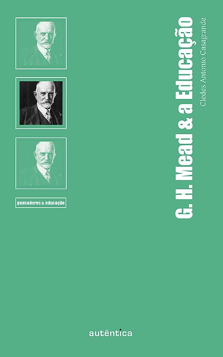 G. H. Mead & A Educação