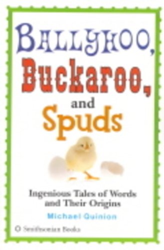 Ballyhoo, Buckaroo And Spuds