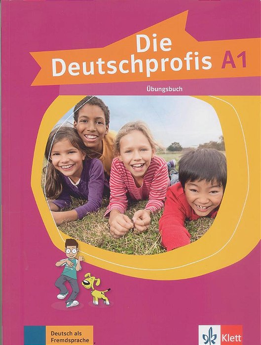 Die Deutschprofis A1 - Übungsbuch..-