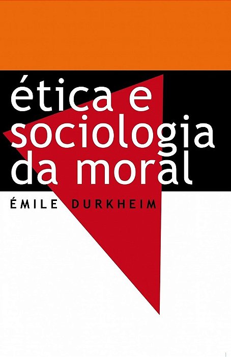 Etica E Sociologia Da Moral