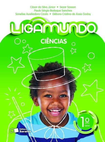 Ligamundo - Ciências - 1ª Ano