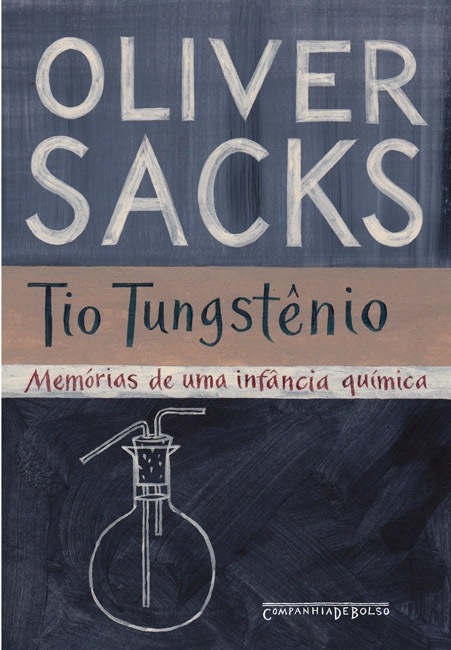 Tio Tungstênio - Edição De Bolso