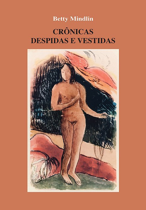 Crônicas Despidas E Vestidas