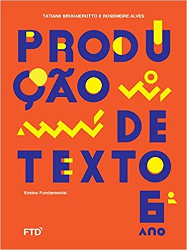 Produção De Textos - 6º Ano